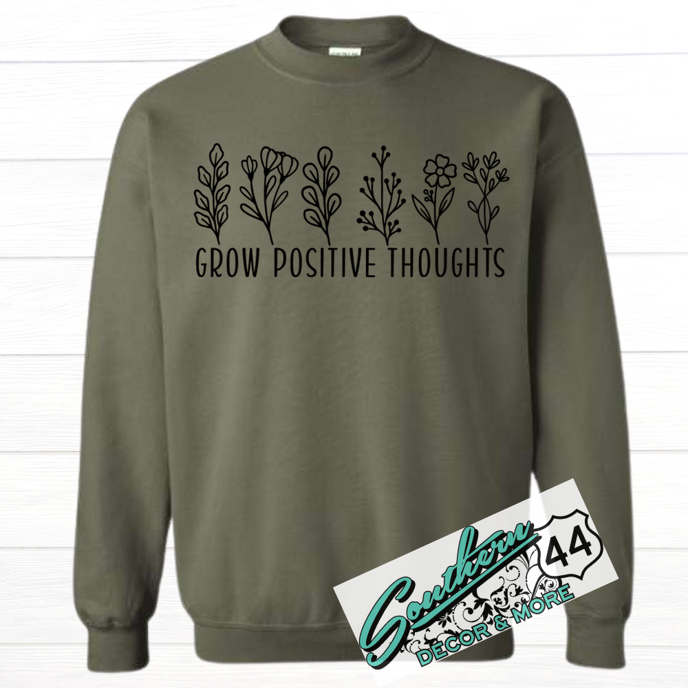 Grow positive thoughts