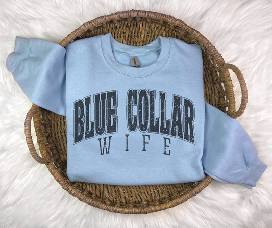 Blue Collar Wife