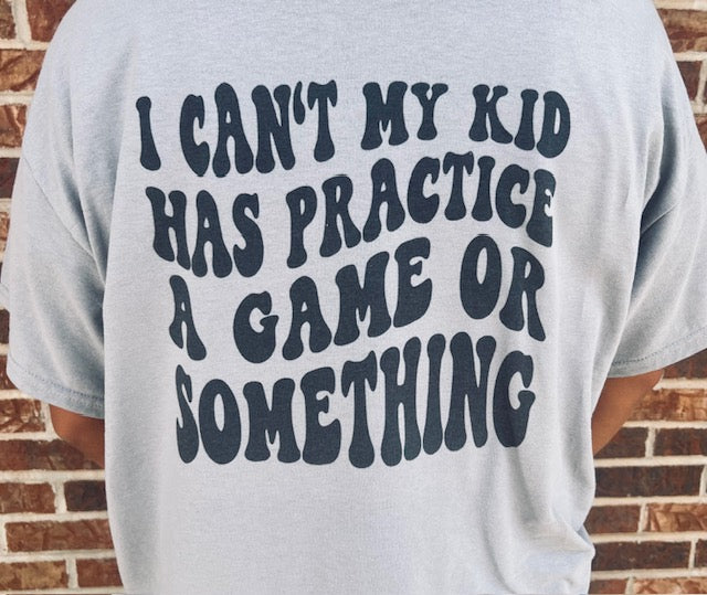 My Kid Has Practice